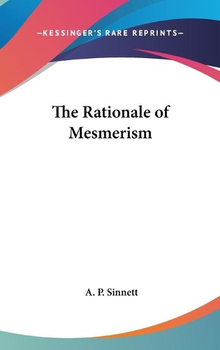 The Rationale of Mesmerism