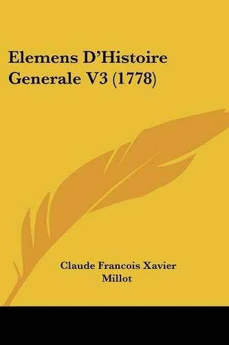Elemens D'Histoire Generale V3 (1778)