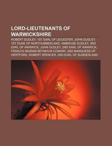 Lord-Lieutenants of Warwickshire