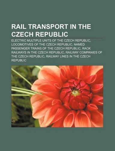 Rail Transport in the Czech Republic