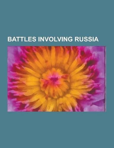 Battles Involving Russia