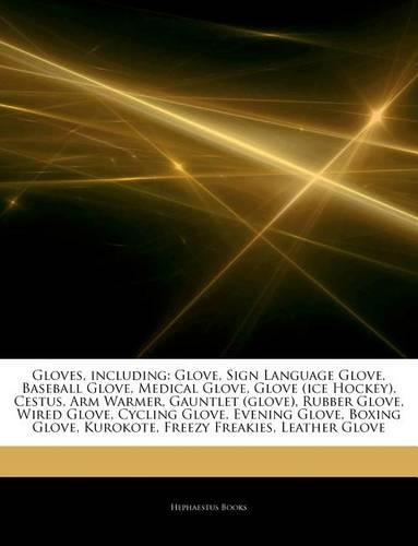 Articles on Gloves, Including