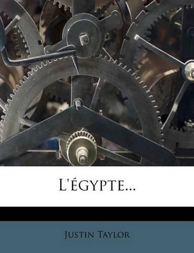 L'Egypte...: (French)