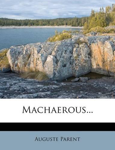 Machaerous...: (French)