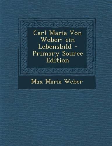 Carl Maria Von Weber