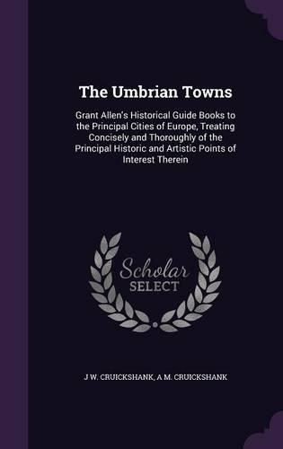 The Umbrian Towns