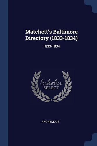 Matchett's Baltimore Directory (1833-1834)