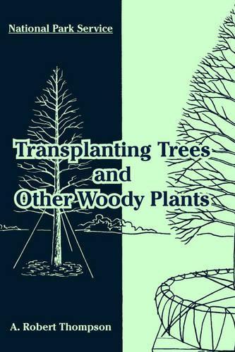 Transplanting Trees and Other Woody Plants