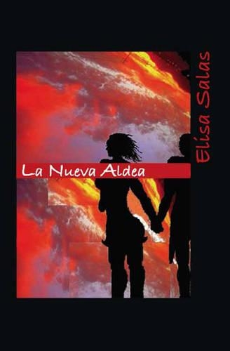 La Nueva Aldea: (Spanish)