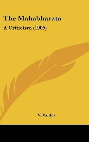 The Mahabharata: A Criticism (1905)
