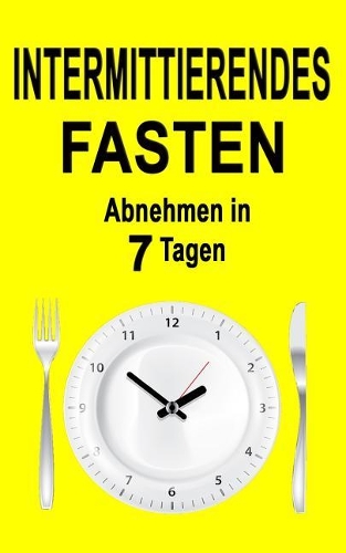Intermittierendes Fasten
