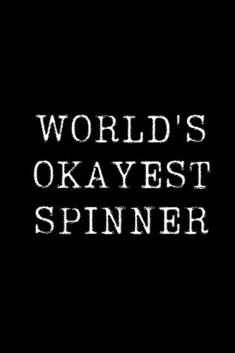 World's Okayest Spinner