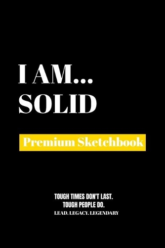 I Am Solid