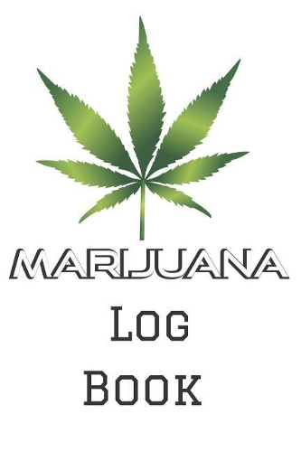 Marijuana Log Book