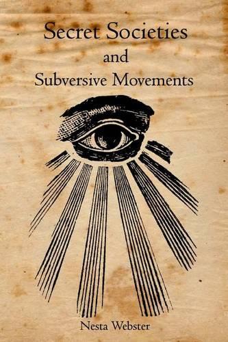 Secret Societies and Subversive Movements