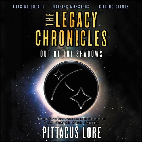 The Legacy Chronicles: Out of the Shadows Lib/E