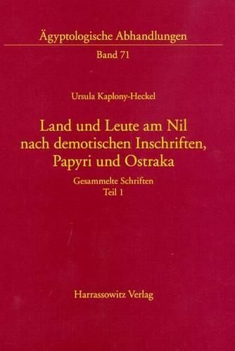 Land Und Leute Am Nil Nach Demotischen Inschriften, Papyri Und Ostraka