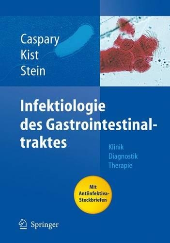 Infektiologie DES Gastrointestinaltraktes