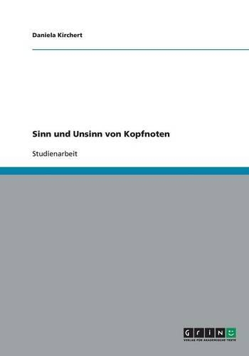 Sinn und Unsinn von Kopfnoten