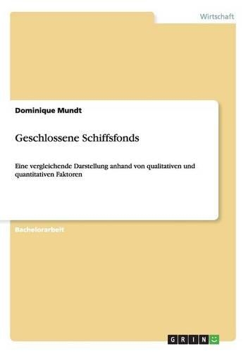 Geschlossene Schiffsfonds