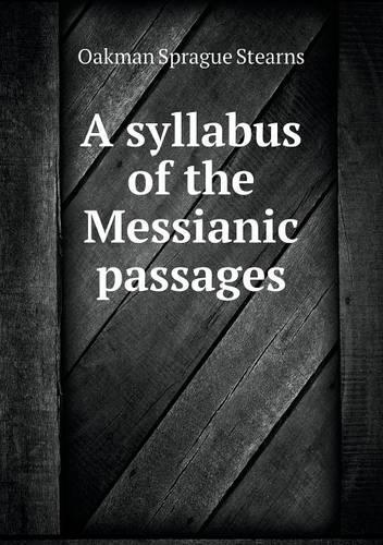 A syllabus of the Messianic passages