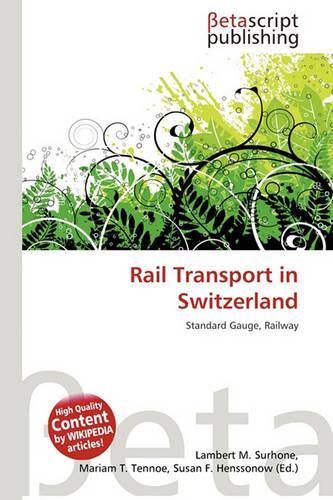 Rail Transport in Switzerland