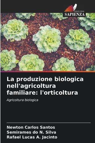 La produzione biologica nell'agricoltura familiare