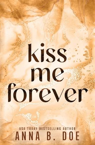 Kiss Me Forever
