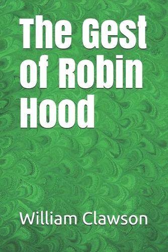 The Gest of Robin Hood