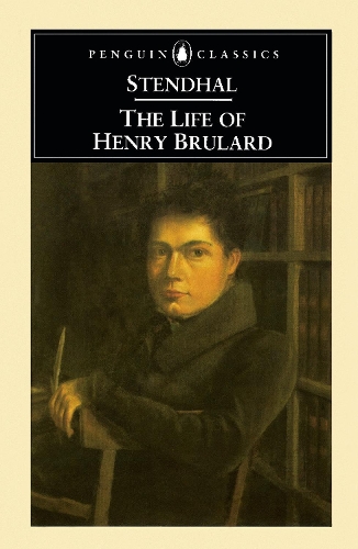 The Life of Henry Brulard