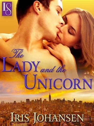 The Lady and the Unicorn: A Loveswept Contemporary Romance