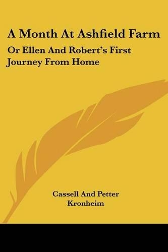 A Month At Ashfield Farm