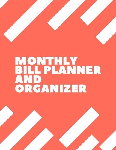 Monthly Bill Planner and Organizer