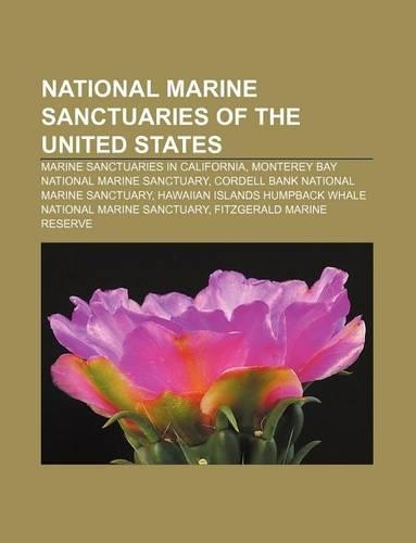 National Marine Sanctuaries of the United States