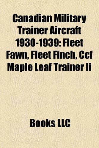 Canadian Military Trainer Aircraft 1930-1939