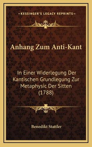 Anhang Zum Anti-Kant