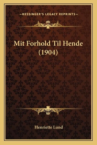 Mit Forhold Til Hende (1904)