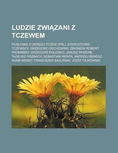 Ludzie Zwi Zani Z Tczewem