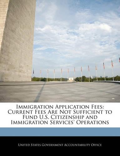 Immigration Application Fees