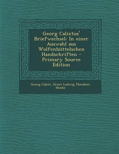 Georg Calixtus' Briefwechsel