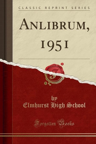 Anlibrum, 1951 (Classic Reprint)