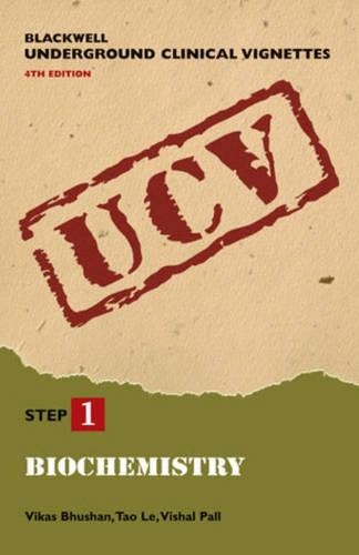 Biochemistry: Step 1 A Life-cycle Approach(Blackwell Underground Clinical Vignettes S.)