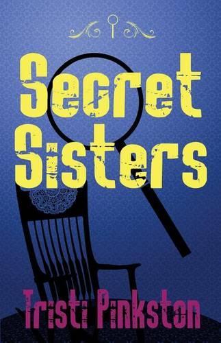 Secret Sisters: (1 Secret Sisters Mysteries)
