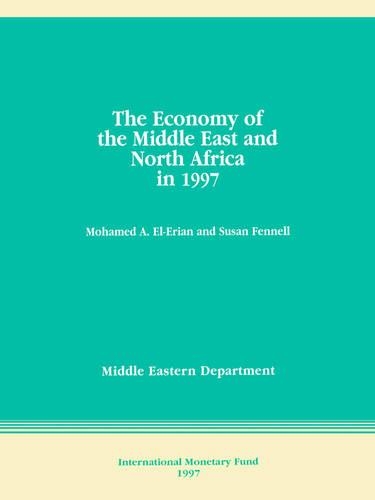 The Economy of the Middle East and North Africa in 1997