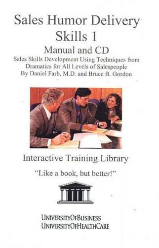 Sales Humor Delivery Skills: No. 1