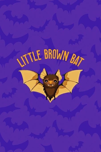 Little Brown Bat: Notebook Journal Composition Blank Lined Diary Notepad 120 Pages Paperback Purple Bat K