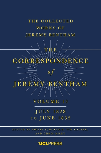 The Correspondence of Jeremy Bentham, Volume 13