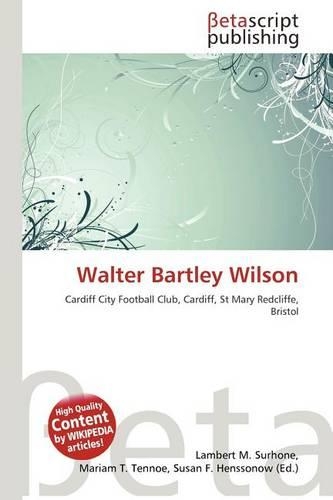 Walter Bartley Wilson