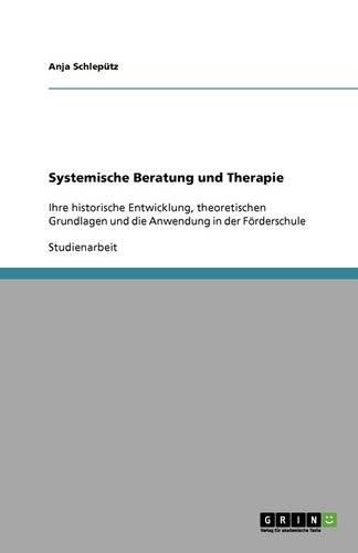 Systemische Beratung und Therapie