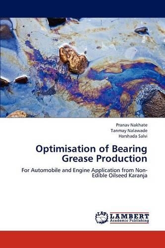 Optimisation of Bearing Grease Production: (English)